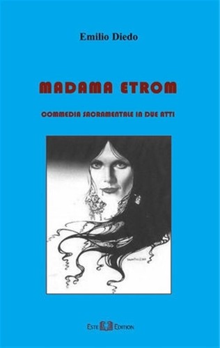 Madama etrom commedia - madama, etrom.
